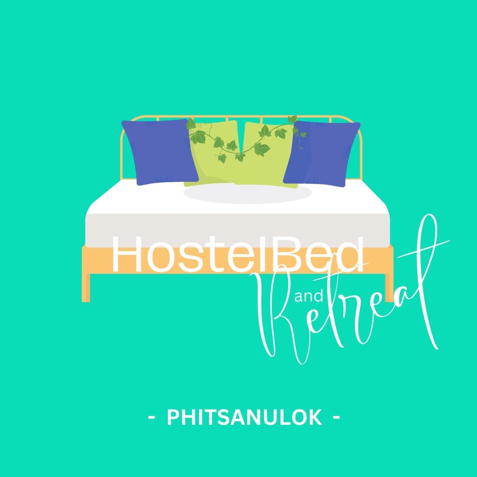 Hostelbed And Retreat Phitsanulok Zewnętrze zdjęcie